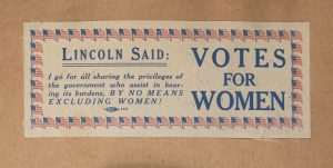 Votes for Women, Lincoln Said